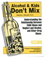 Alcohol & Kids Don't Mix Parent Training Activities Manual (AAAMP)